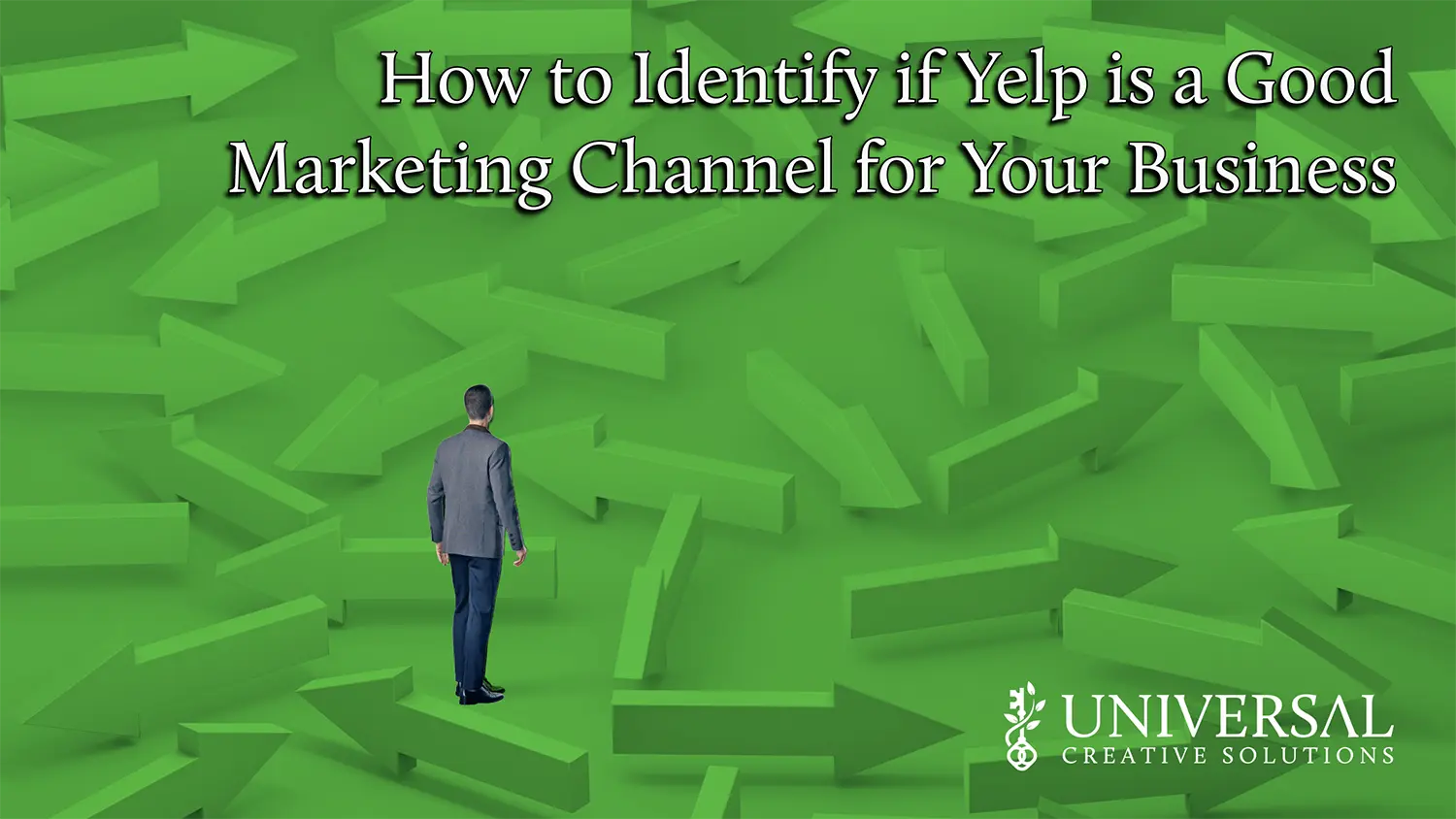 How to Identify if Yelp is a Good Marketing Channel for Your Business